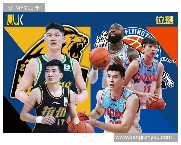 超级对决！CBA大战成看点之最